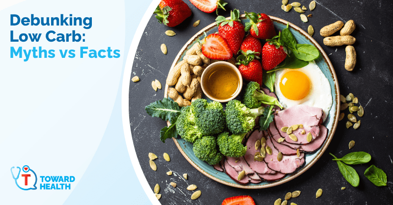 Debunking Low Carb: Myths vs Facts