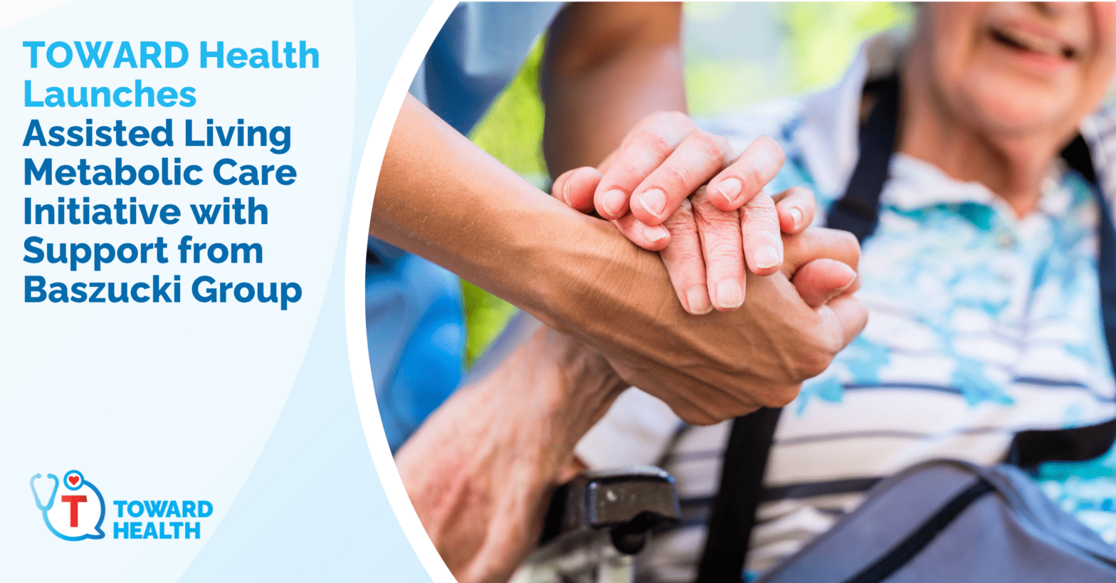TOWARD Health Launches Assisted Living Metabolic Care Initiative with Support from Baszucki Group
