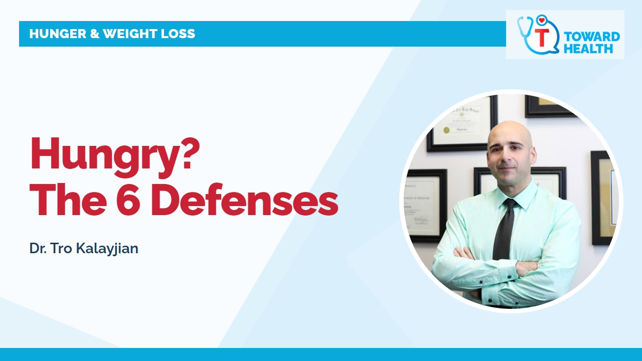 Are You Hungry? The 6 Defenses for Sustainable Weight Loss