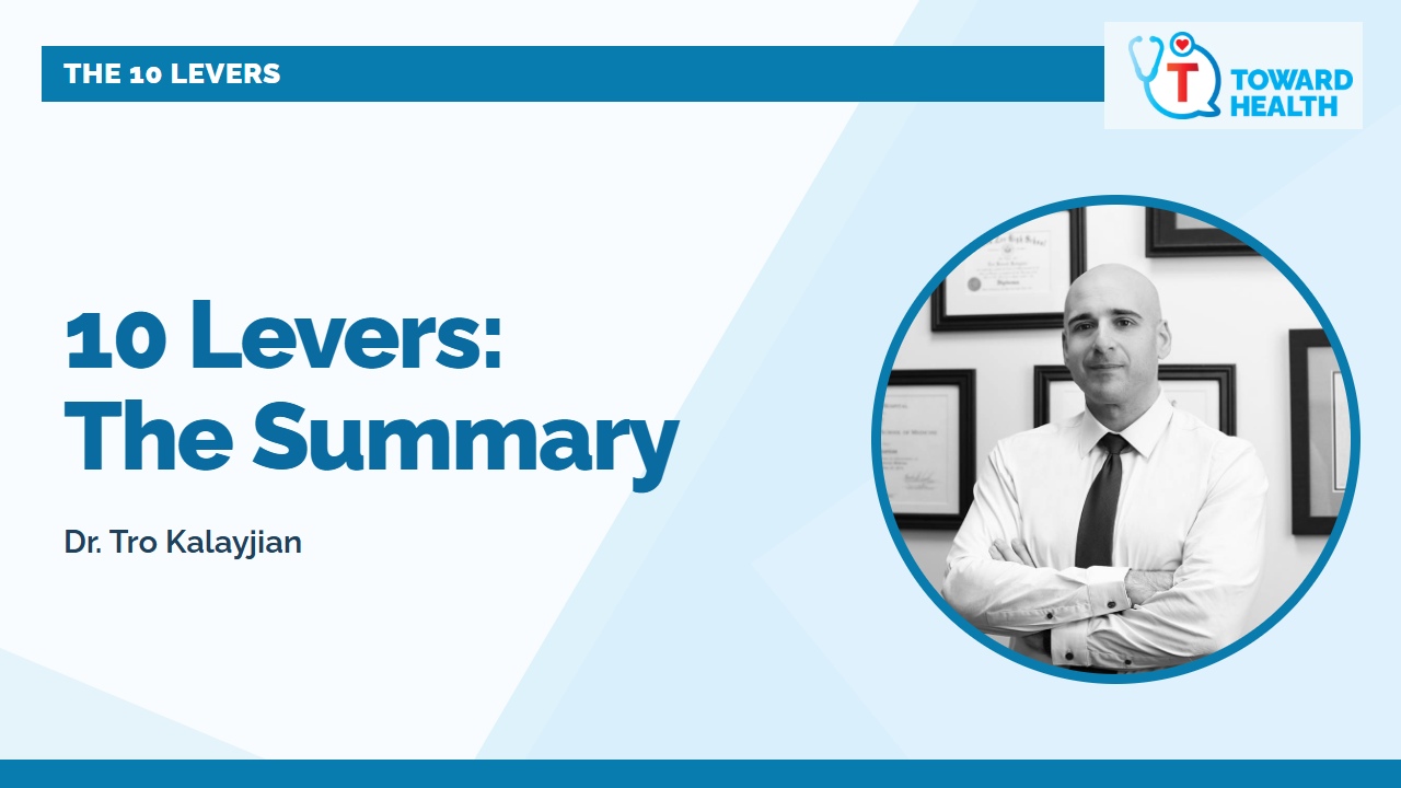 10 Levers for Metabolic Health: Quick Summary