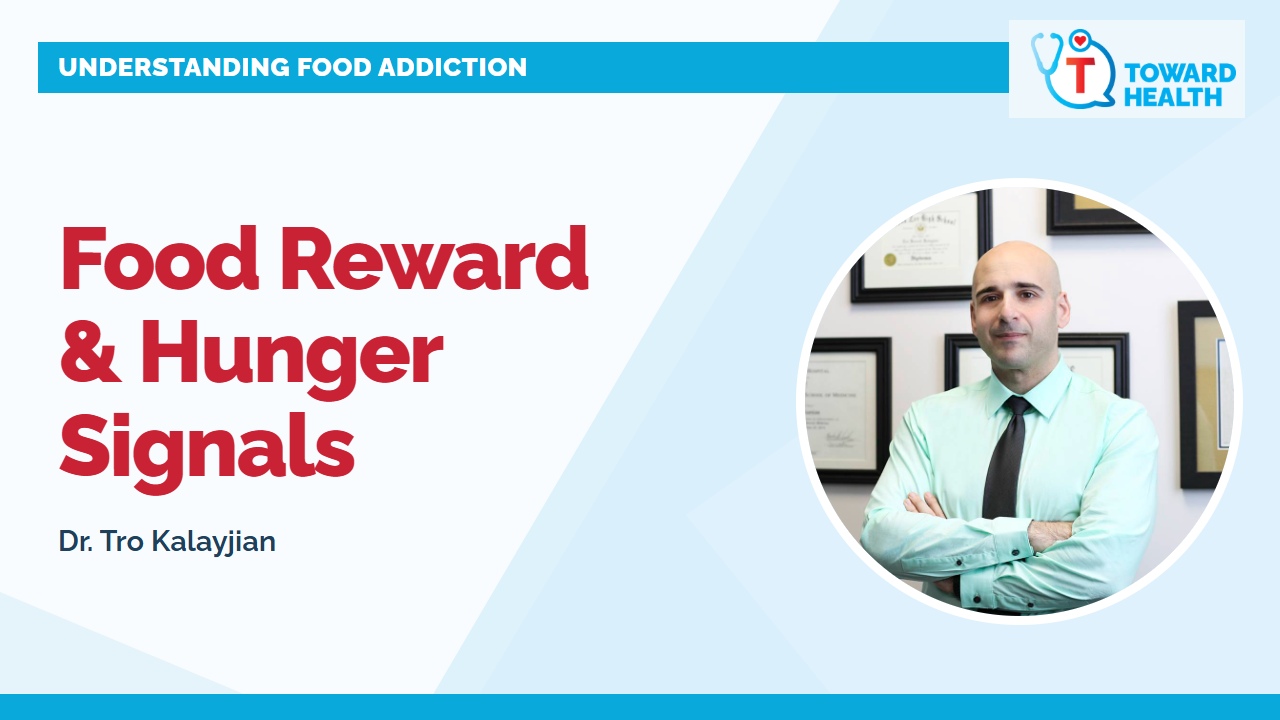 Video: Food Reward & Other Hunger Signals